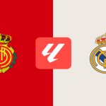 Nhận Định Trận Đấu Mallorca Vs Real Madrid Vào Lúc 02h30